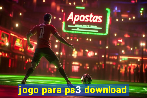 jogo para ps3 download